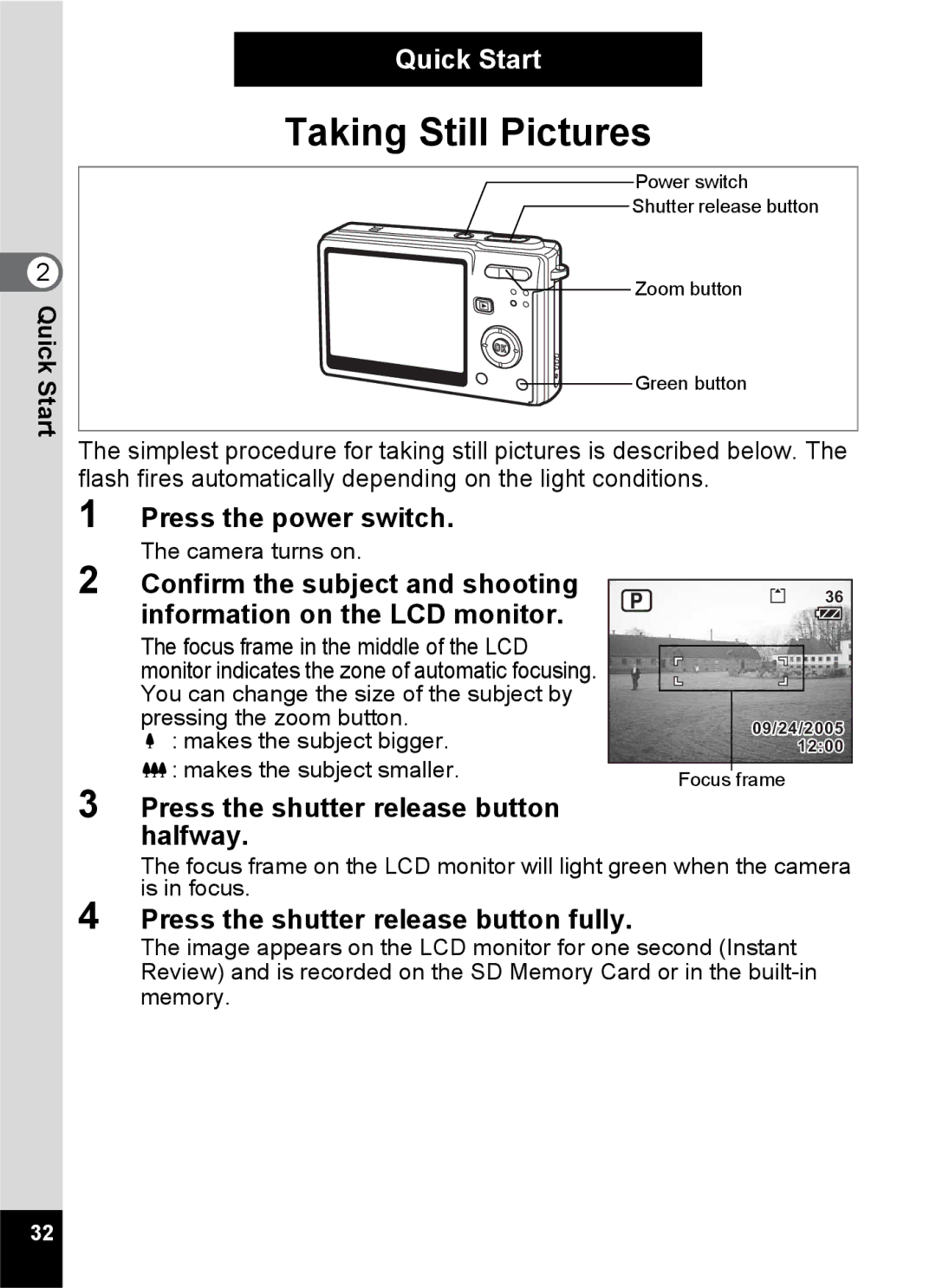 Pentax Optio S6 specifications Press the shutter release button halfway, Press the shutter release button fully 