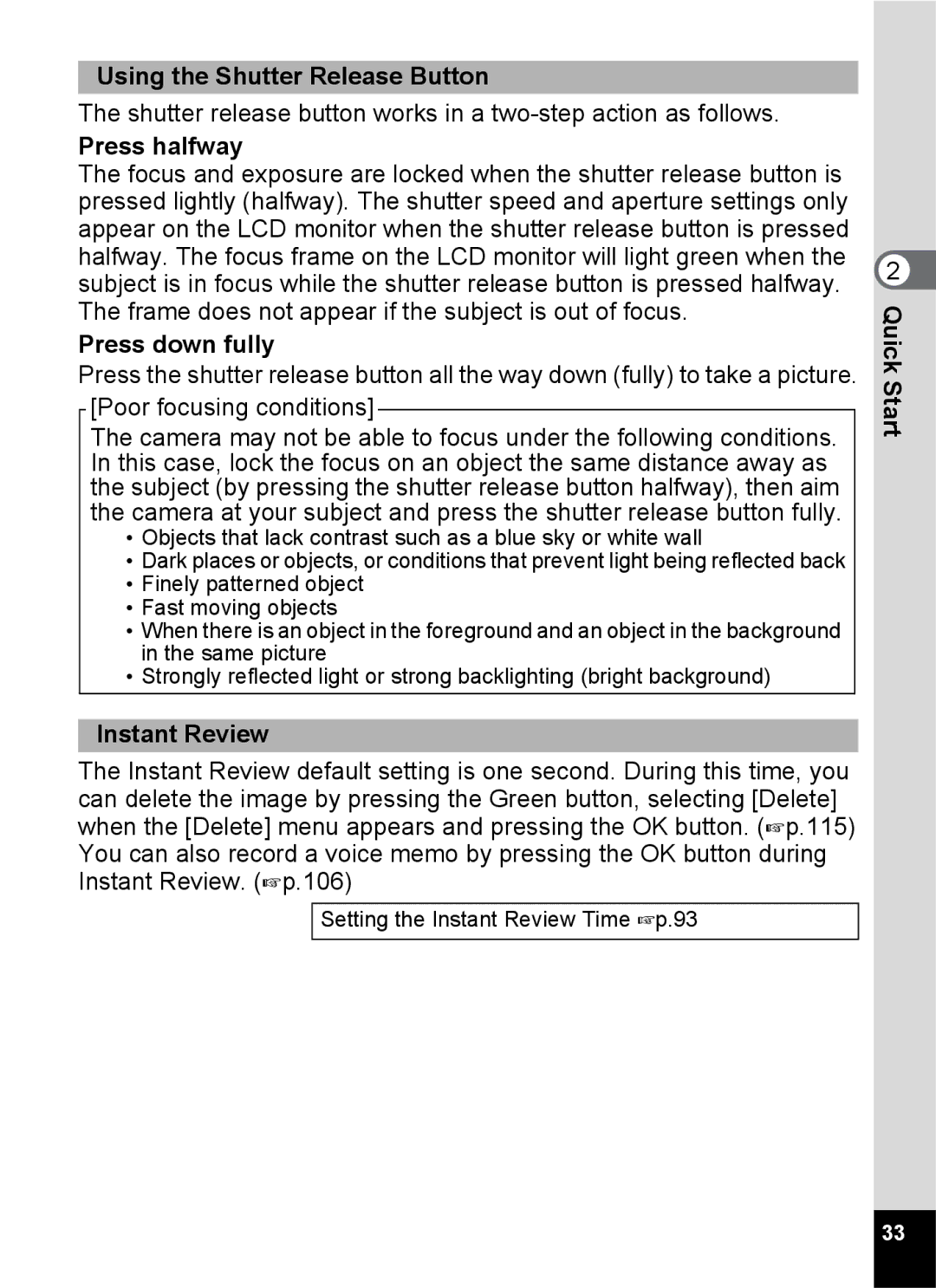 Pentax Optio S6 specifications Using the Shutter Release Button, Press halfway, Press down fully, Instant Review 