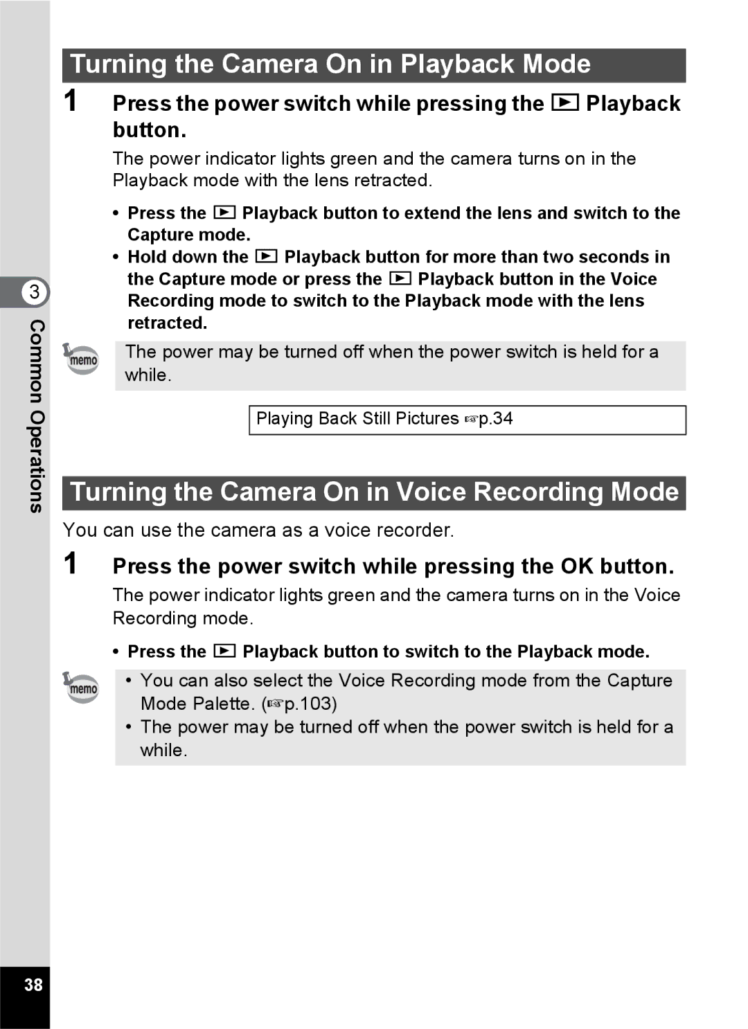 Pentax Optio S6 specifications Turning the Camera On in Playback Mode, Turning the Camera On in Voice Recording Mode 