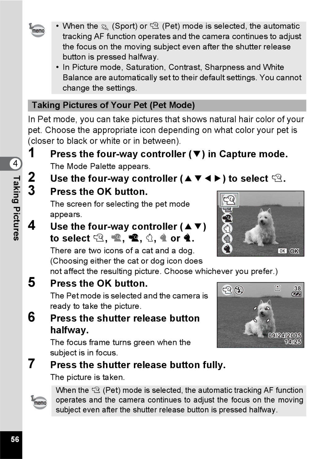 Pentax Optio S6 Use the four-way controller To select E, F, F, H, G or G, Taking Pictures of Your Pet Pet Mode 