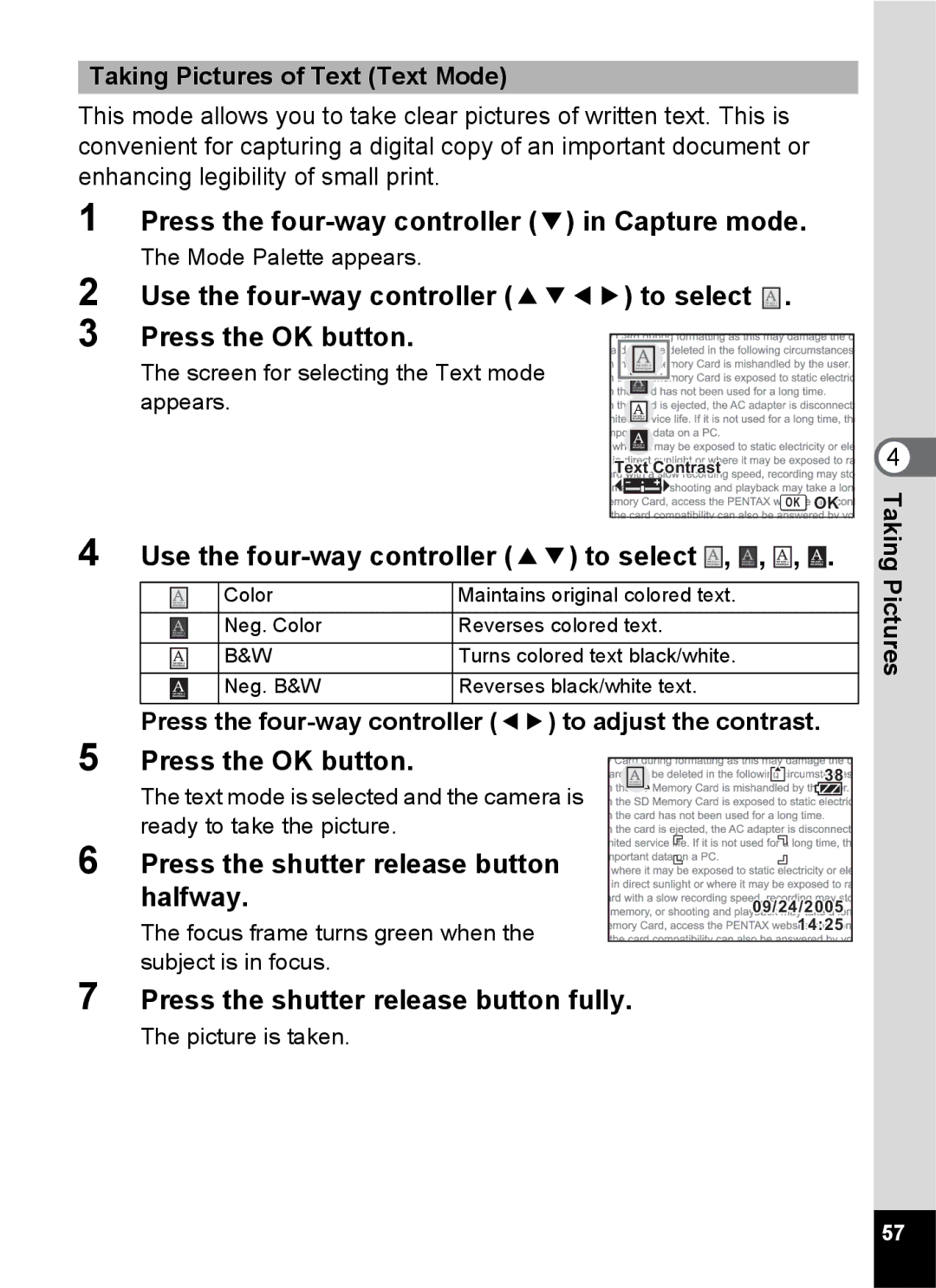 Pentax Optio S6 specifications Use the four-way controller 23 to select, Taking Pictures of Text Text Mode 