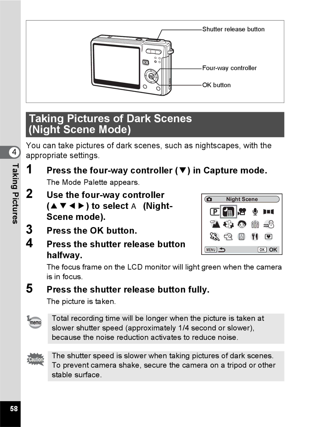 Pentax Optio S6 specifications Taking Pictures of Dark Scenes Night Scene Mode 