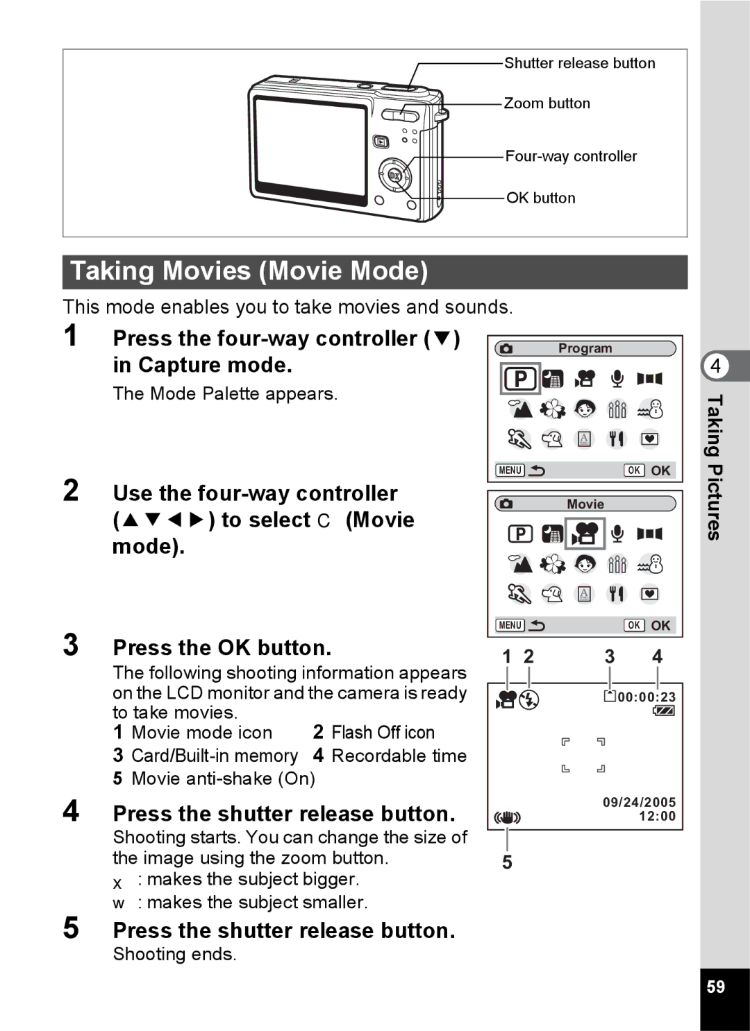 Pentax Optio S6 Taking Movies Movie Mode, To select C Movie Mode, This mode enables you to take movies and sounds 