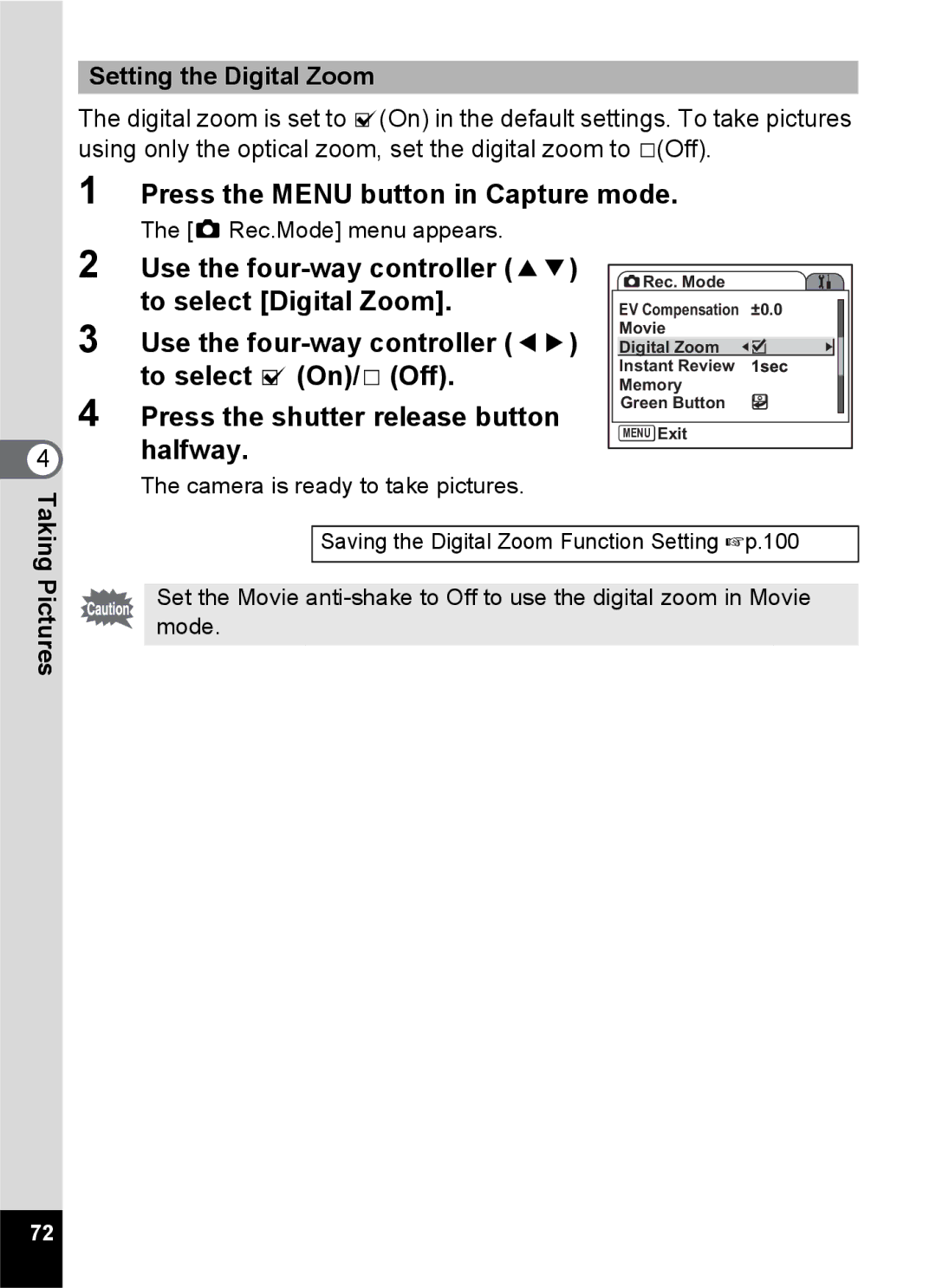 Pentax Optio S6 specifications Press the Menu button in Capture mode, Setting the Digital Zoom 