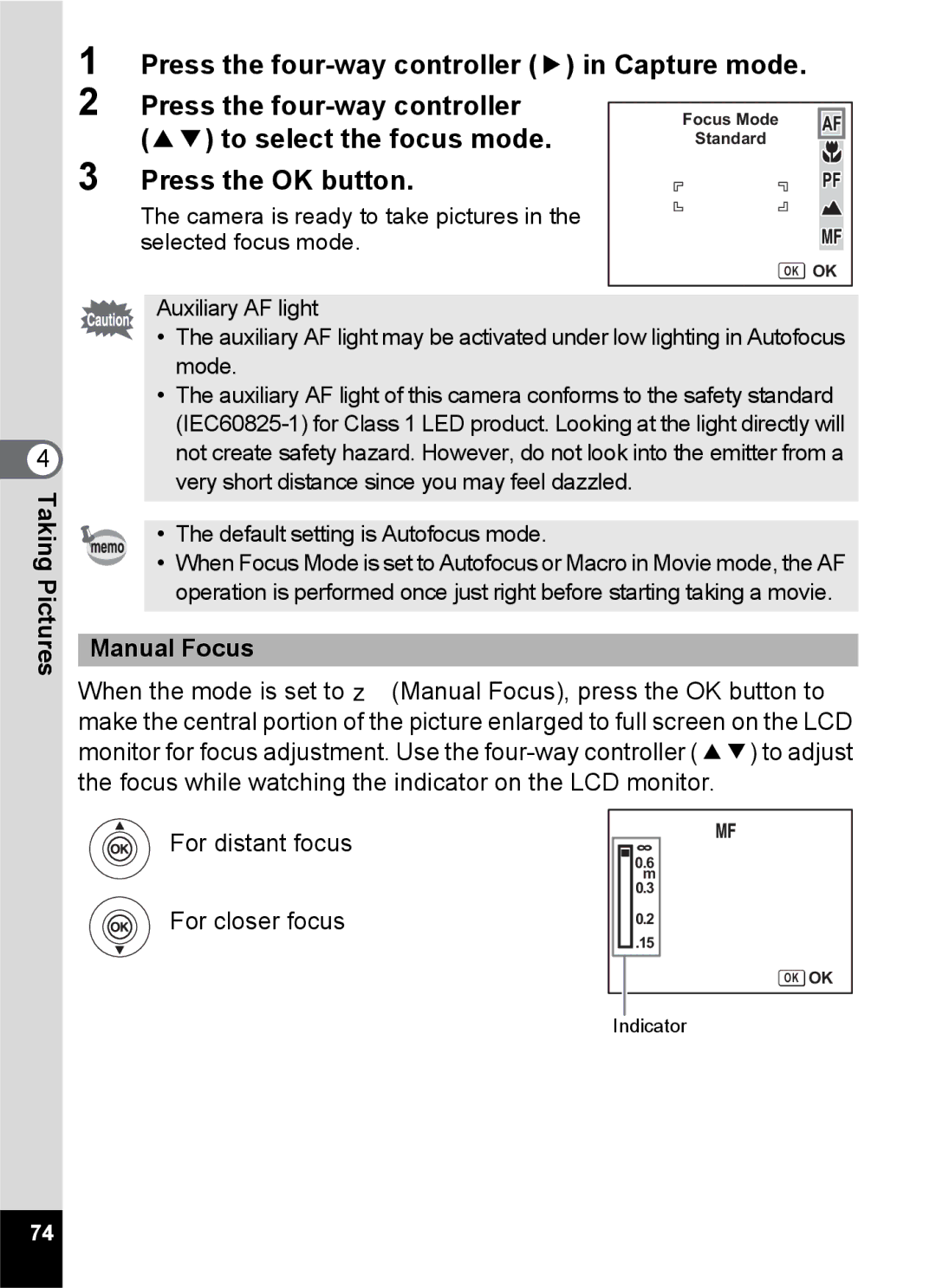 Pentax Optio S6 specifications Press the four-way controller 5 in Capture mode, To select the focus mode, Manual Focus 