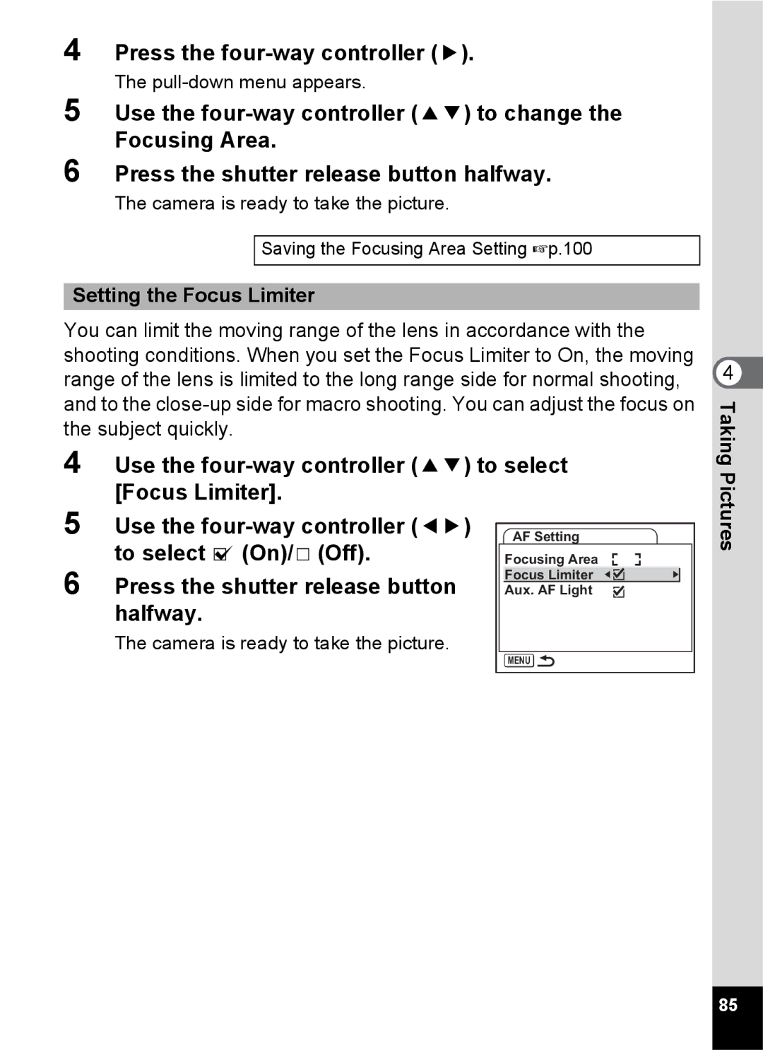 Pentax Optio S6 specifications Use the four-way controller 23 to select Focus Limiter, Setting the Focus Limiter 