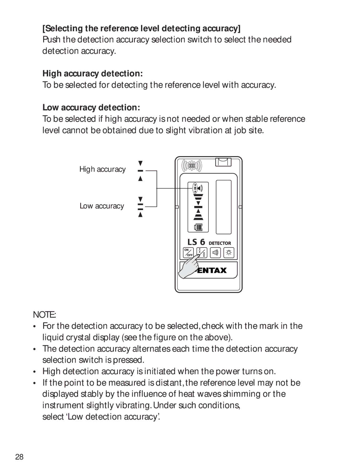 Pentax PLP-602R, PLP-601 Selecting the reference level detecting accuracy, High accuracy detection, Low accuracy detection 