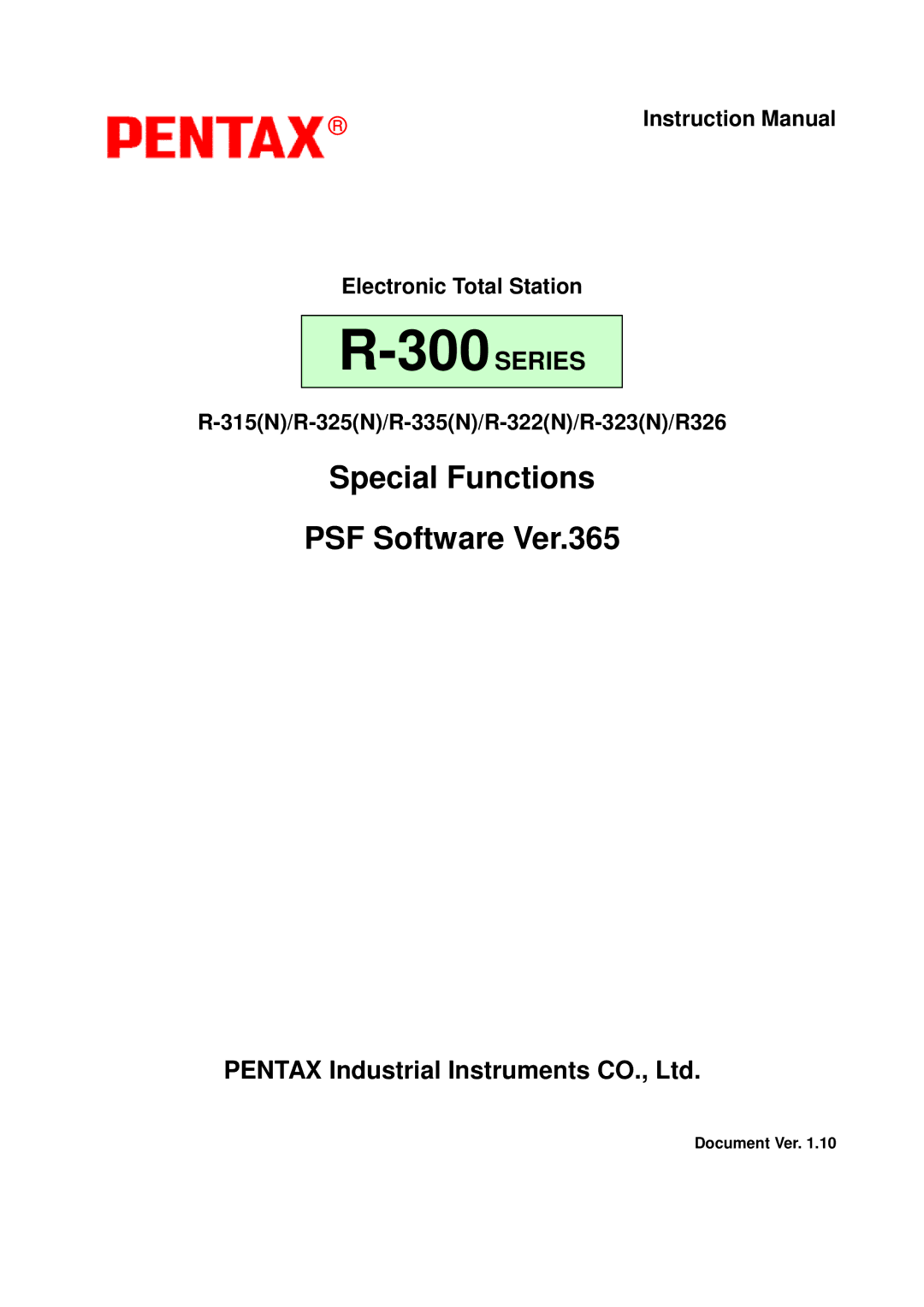 Pentax R-335(N), R-325(N), R-323(N), R-322(N), R326 instruction manual Special Functions PSF Software Ver.365, Document Ver 