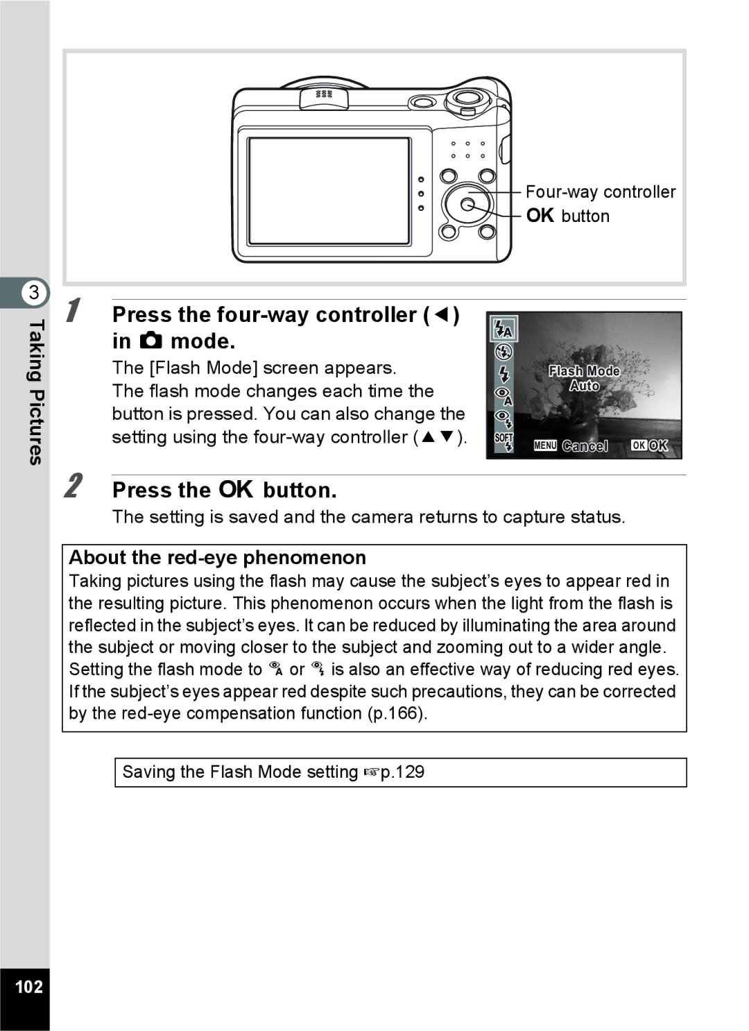 Pentax 16861, RZ10, 16841, 16826, 16811 manual Press the four-way controller 4 in a mode, About the red-eye phenomenon, 102 