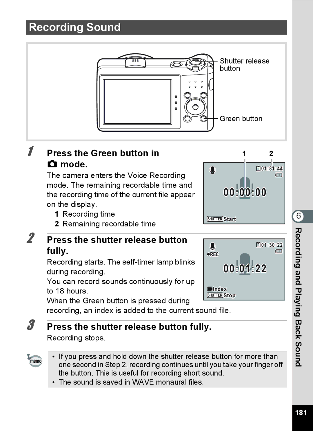 Pentax 16811, RZ10, 16841, 16826 Recording Sound, Press the Green button Mode, Press the shutter release button, Fully. REC 