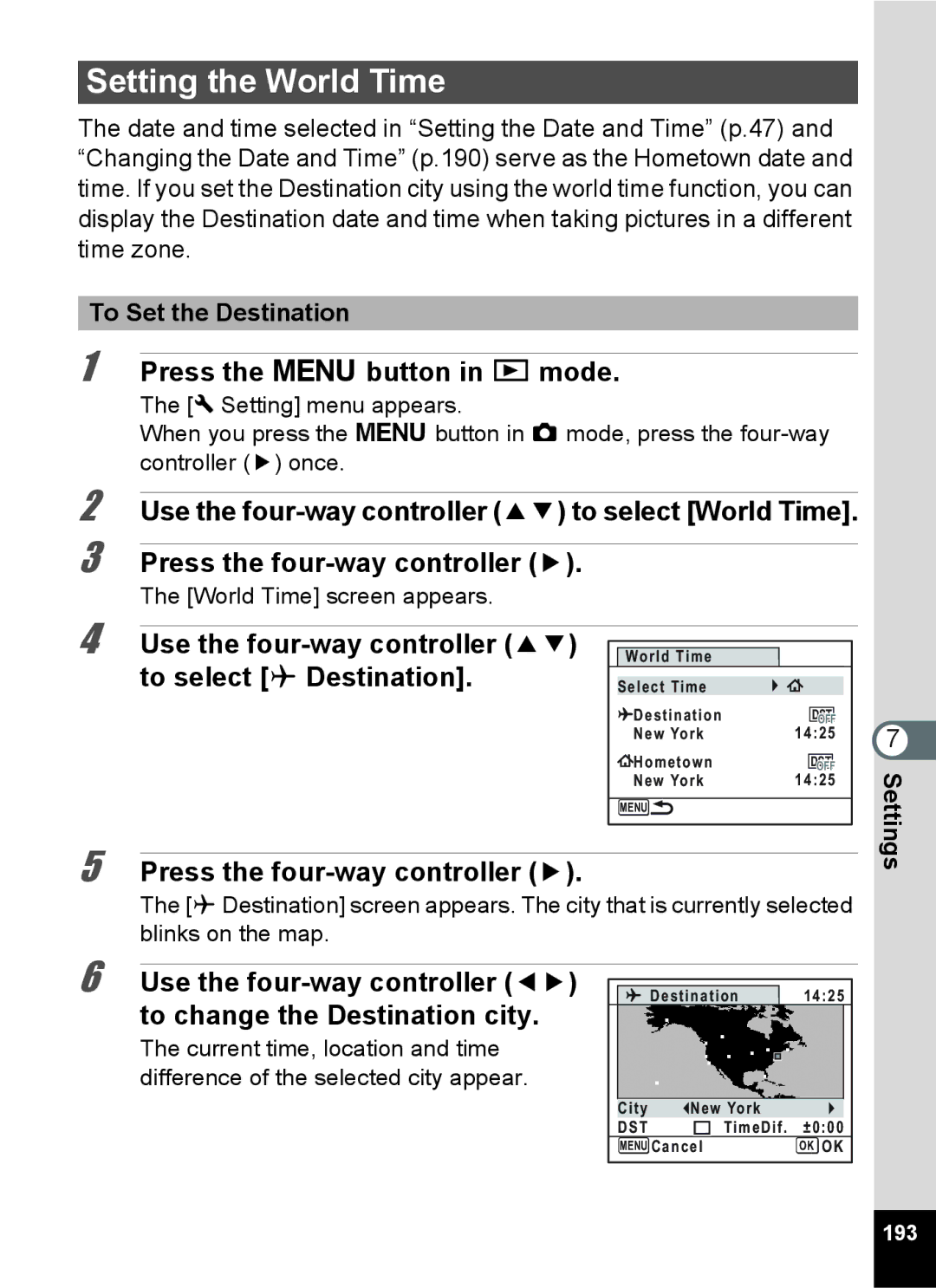 Pentax RZ10 Setting the World Time, Use the four-way controller 23 to select X Destination, To Set the Destination, 193 