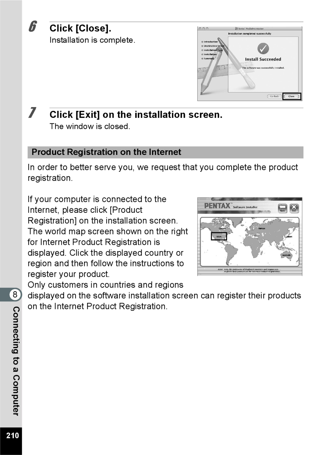 Pentax 16826, RZ10, 16841 Click Close, Click Exit on the installation screen, Product Registration on the Internet, 210 