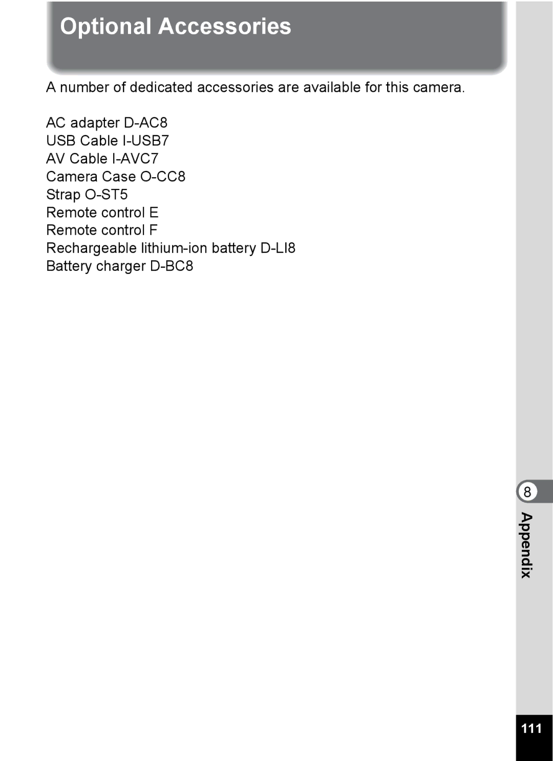 Pentax S4 manual Optional Accessories 