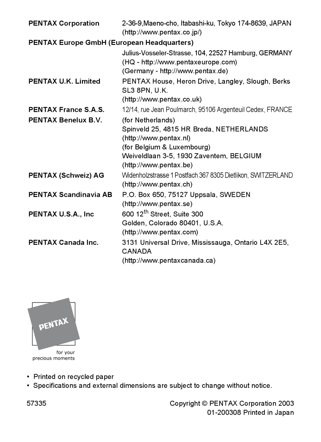 Pentax S4 manual Pentax Europe GmbH European Headquarters 