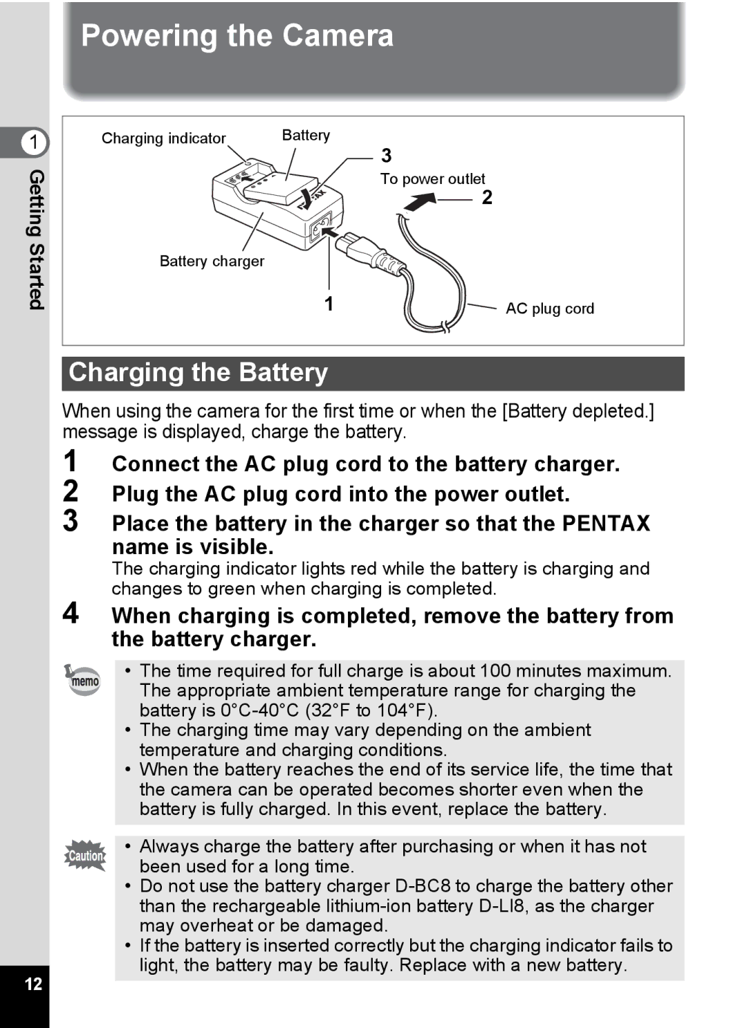 Pentax S4 manual Powering the Camera, Charging the Battery 