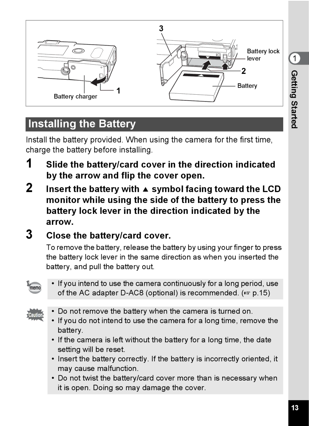 Pentax S4 manual Installing the Battery, Getting, Started 