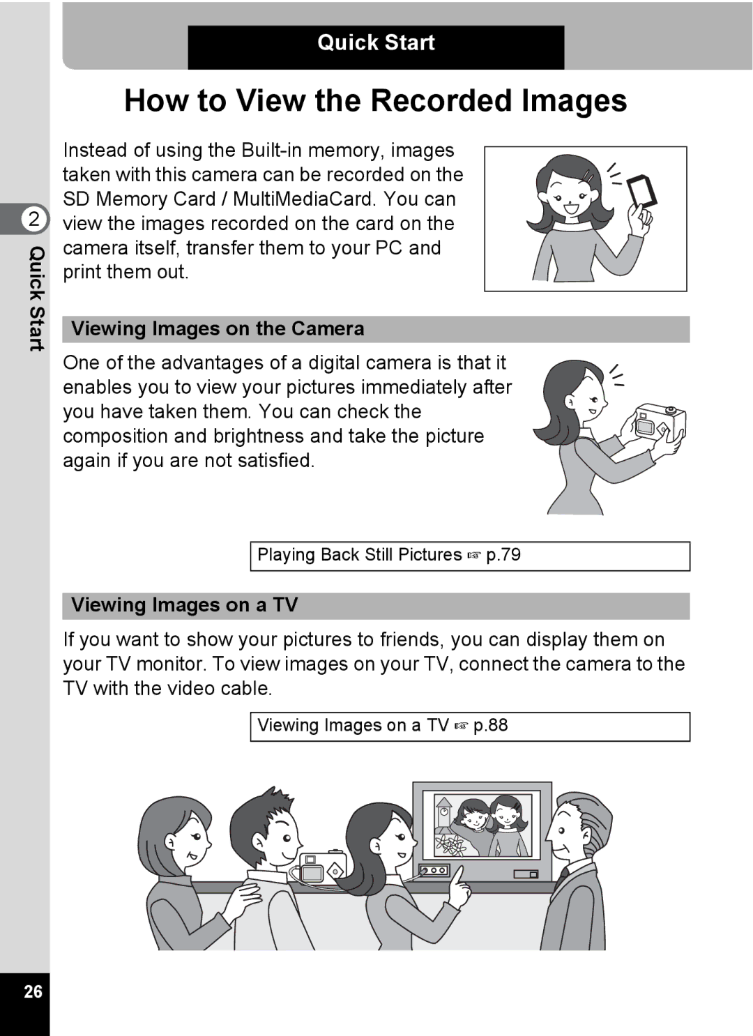 Pentax S4 manual Viewing Images on the Camera, Viewing Images on a TV 