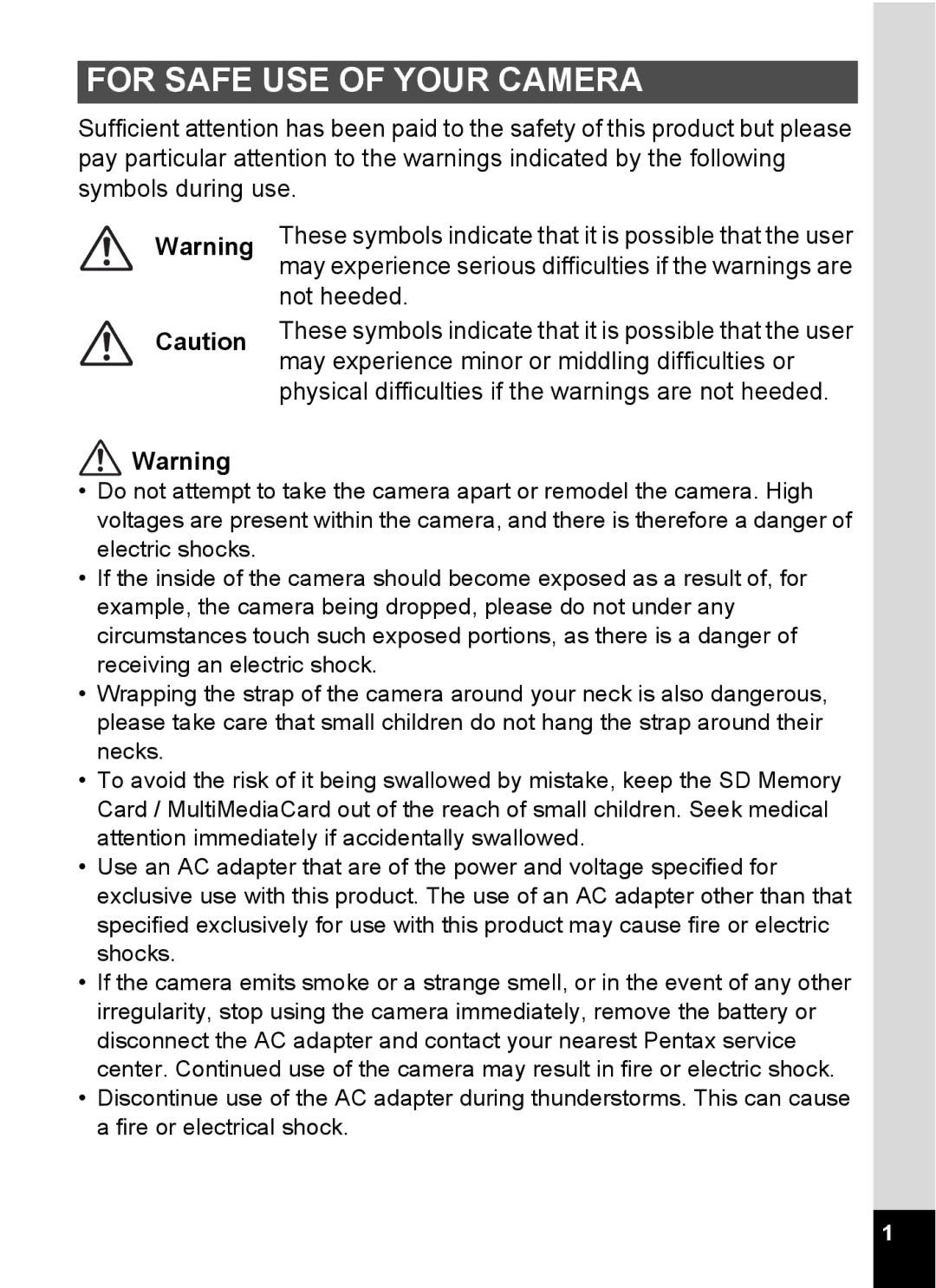 Pentax S4 manual For Safe USE of Your Camera 