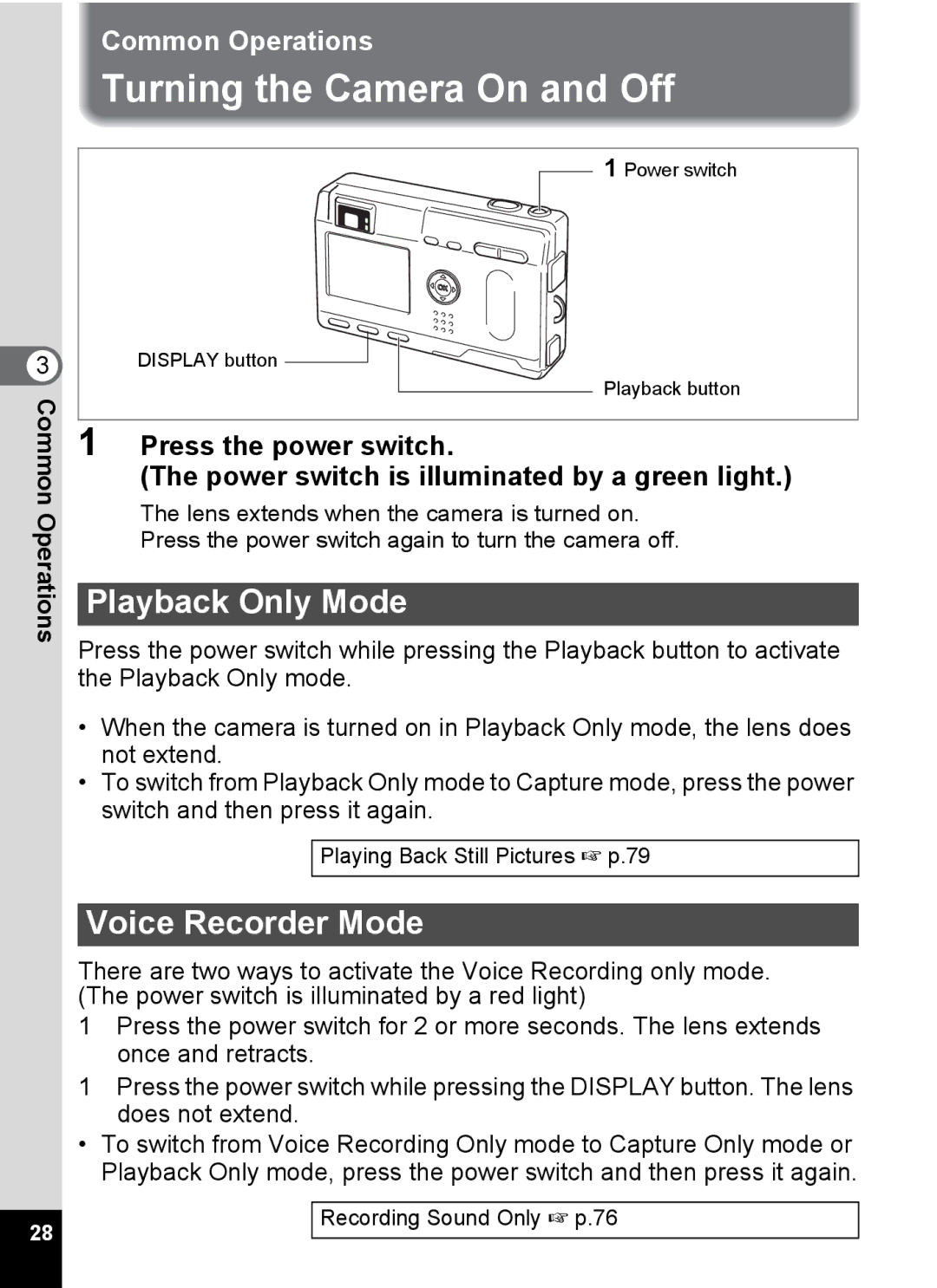 Pentax S4 manual Turning the Camera On and Off, Playback Only Mode, Voice Recorder Mode 