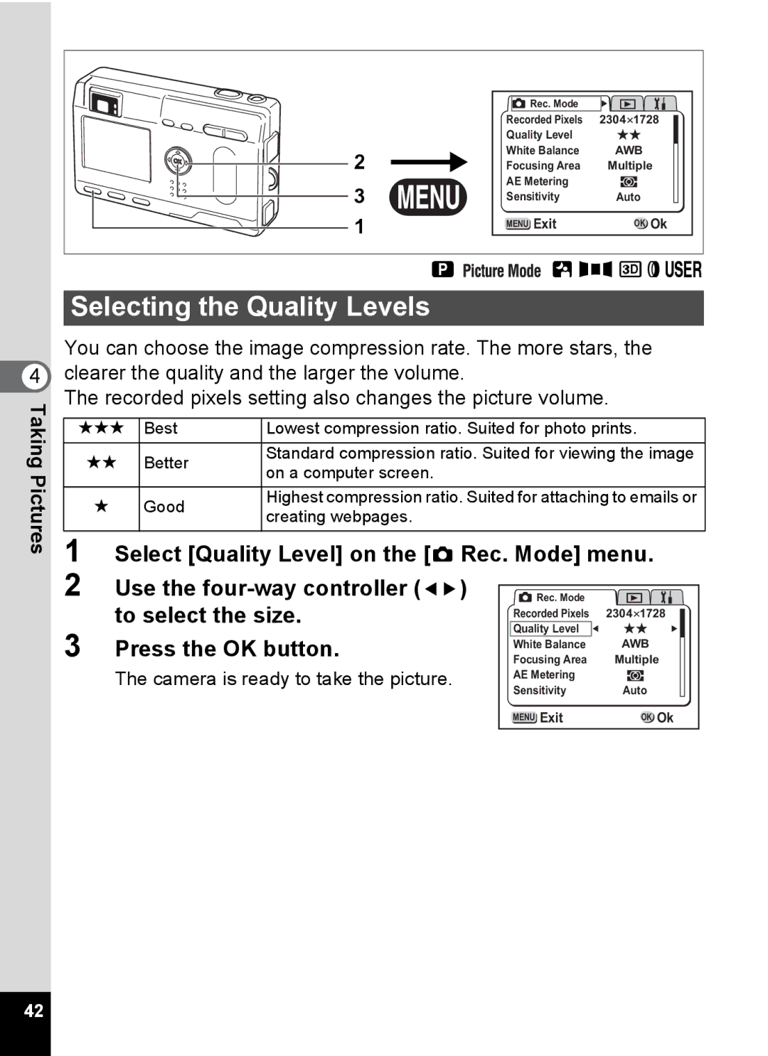 Pentax S4 manual Selecting the Quality Levels, Press the OK button 