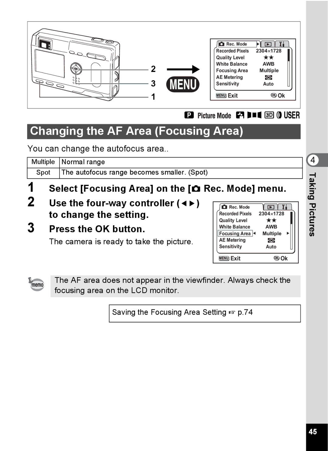 Pentax S4 manual Changing the AF Area Focusing Area, Saving the Focusing Area Setting 1 p.74 