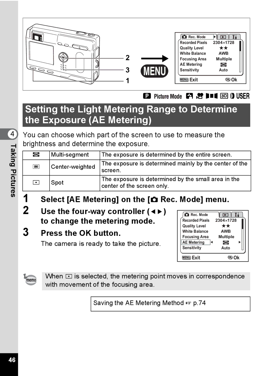 Pentax S4 manual Select AE Metering on the a Rec. Mode menu 