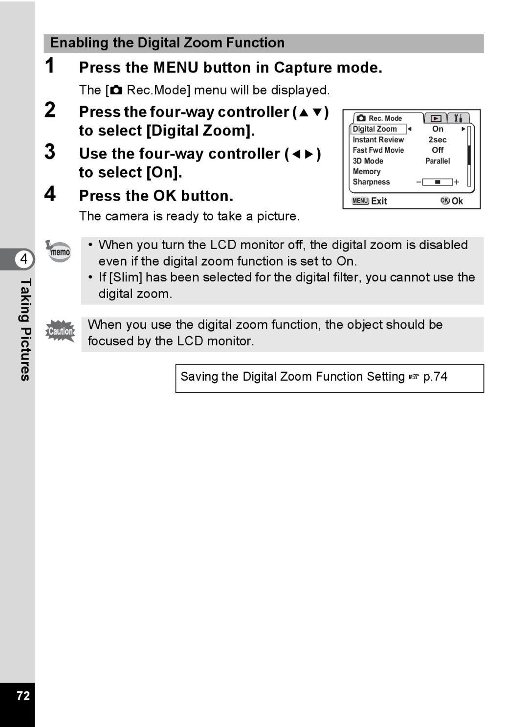 Pentax S4 manual Press the Menu button in Capture mode, Enabling the Digital Zoom Function 