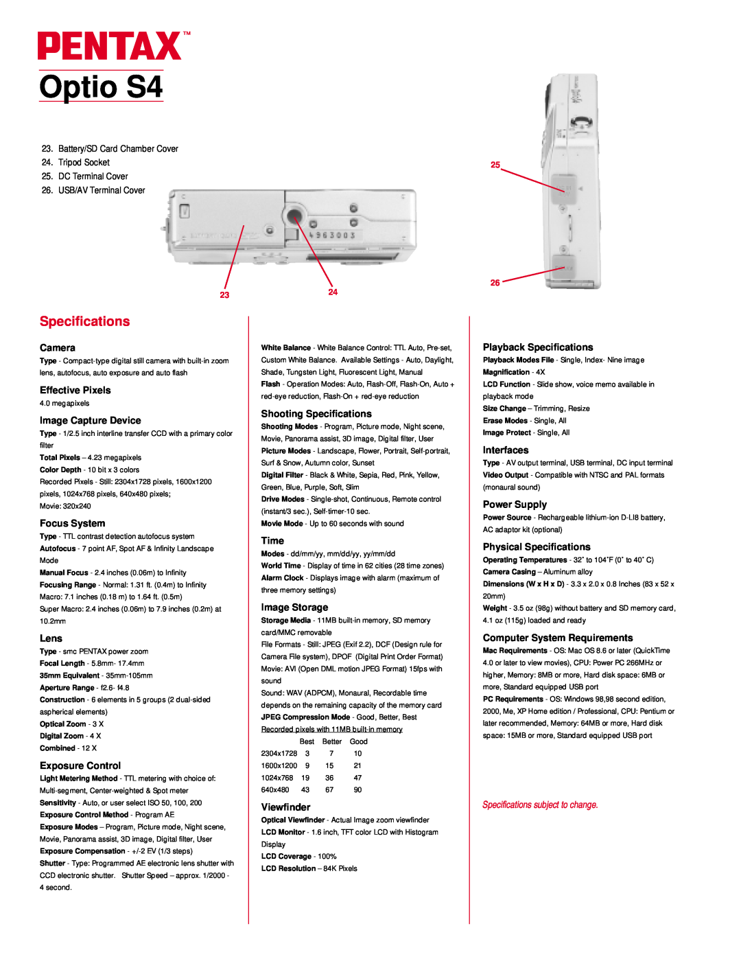 Pentax manual Optio S4, Specifications subject to change 