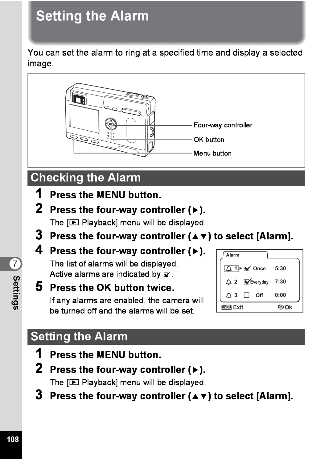 Pentax S4 manual Setting the Alarm, Checking the Alarm, Press the four-way controller 23 to select Alarm, Settings 