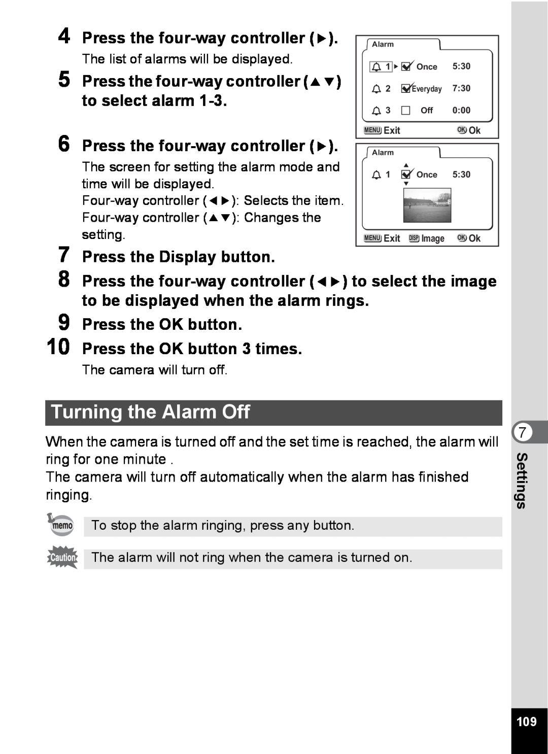 Pentax S4 manual Turning the Alarm Off, to select alarm, Press the Display button, Press the four-way controller 