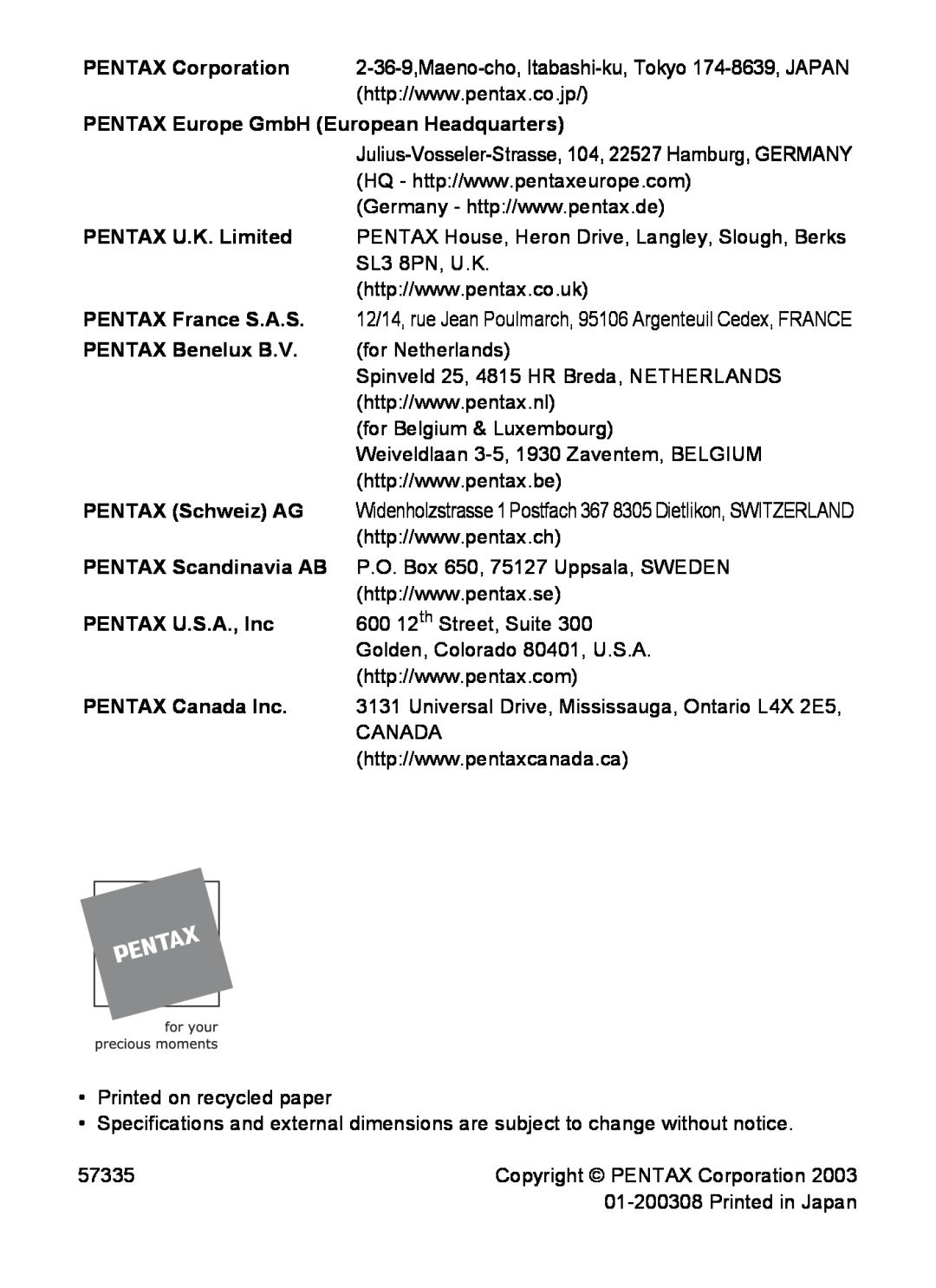 Pentax S4 manual PENTAX Europe GmbH European Headquarters, PENTAX Benelux B.V. for Netherlands 