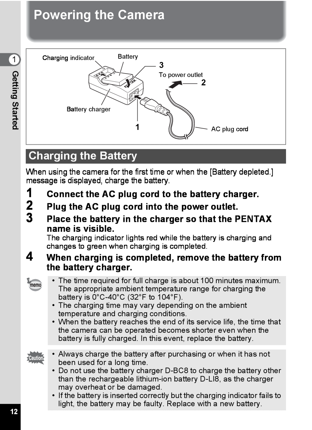 Pentax S4 manual Powering the Camera, Charging the Battery, Connect the AC plug cord to the battery charger 