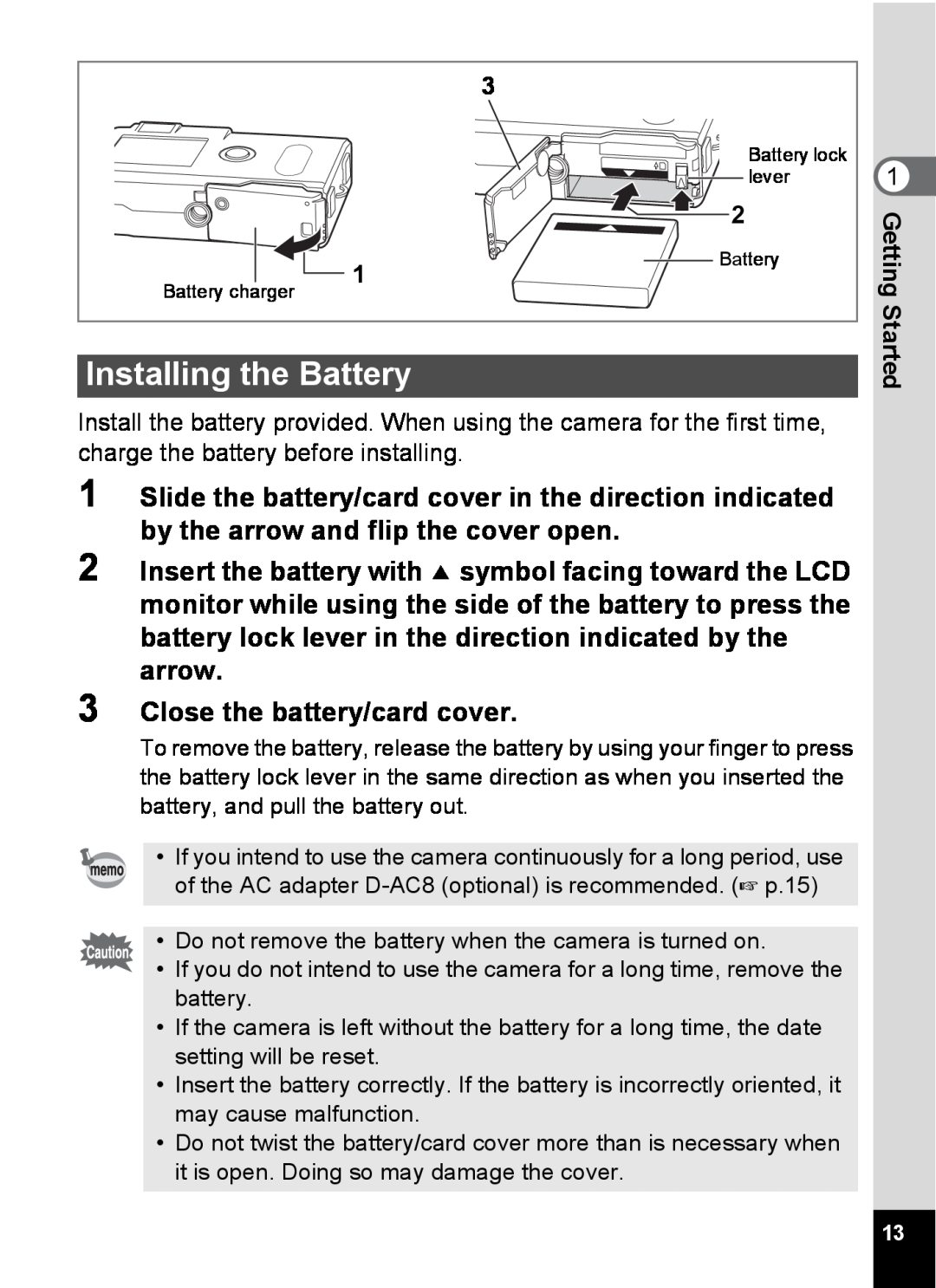 Pentax S4 manual Installing the Battery, Close the battery/card cover 