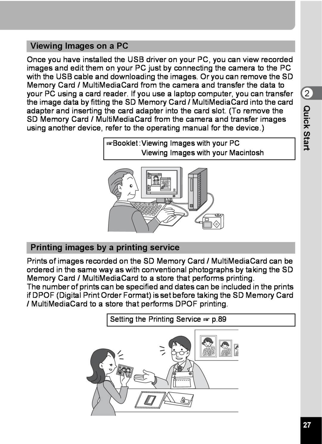Pentax S4 manual Viewing Images on a PC, Printing images by a printing service 