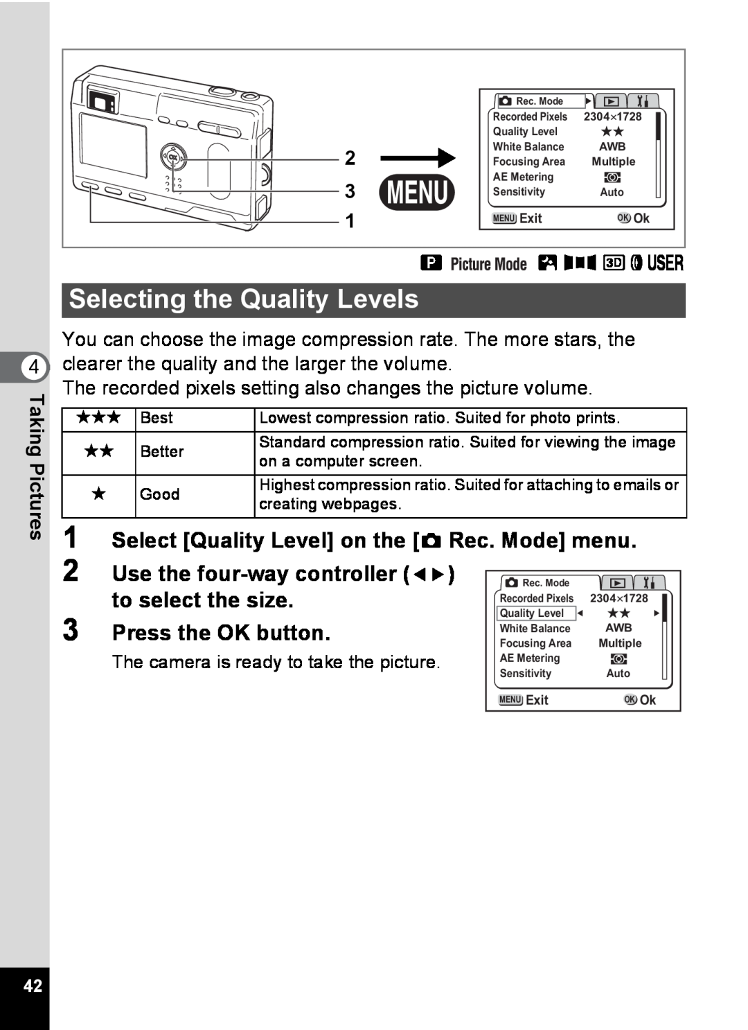 Pentax S4 Selecting the Quality Levels, Select Quality Level on the A Rec. Mode menu, Use the four-way controller, B F Gde 