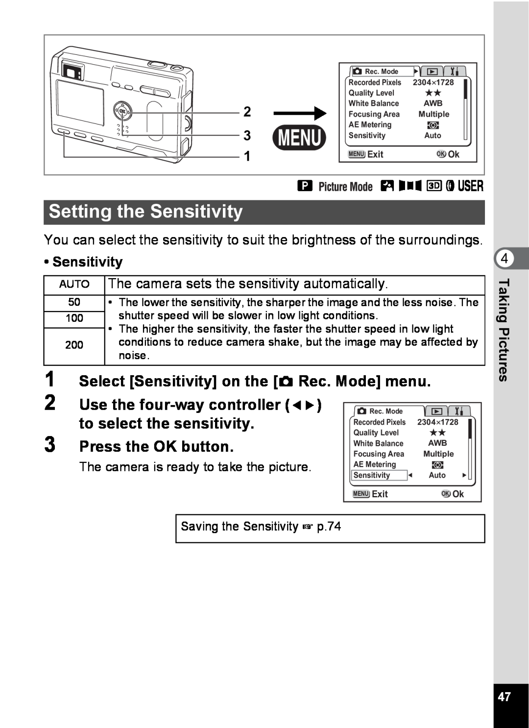 Pentax S4 manual Setting the Sensitivity, Select Sensitivity on the A Rec. Mode menu, Use the four-way controller, B F Gde 