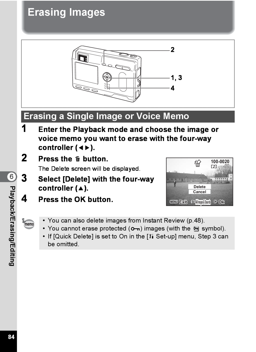 Pentax S4 manual Erasing Images, Erasing a Single Image or Voice Memo, Press the i button, 1, 3, Playback/Erasing/Editing 