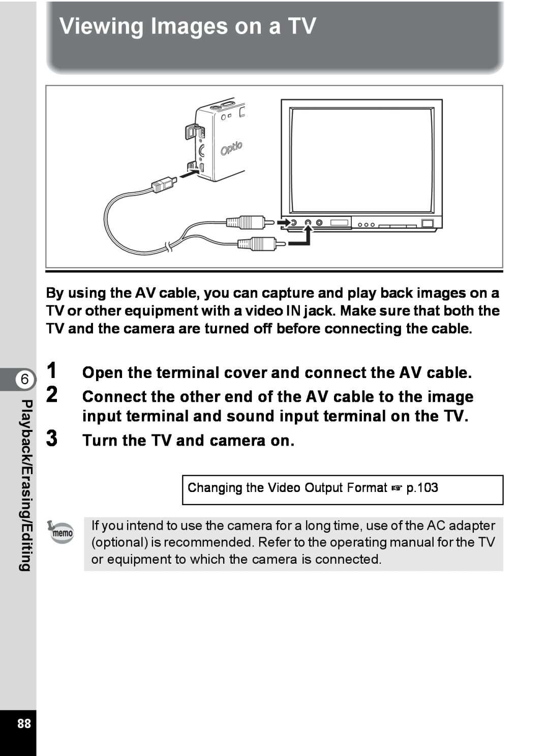 Pentax S4 manual Viewing Images on a TV, Open the terminal cover and connect the AV cable, Turn the TV and camera on 