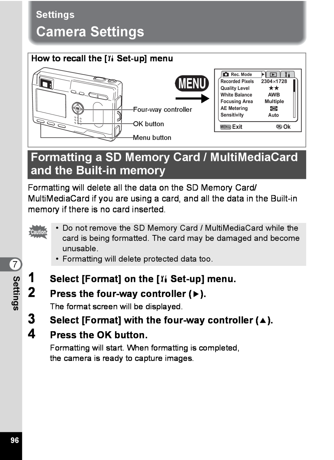 Pentax S4 manual Camera Settings, Formatting a SD Memory Card / MultiMediaCard and the Built-in memory 