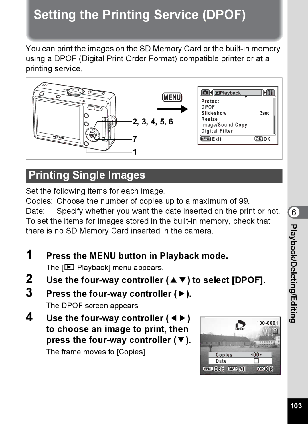 Pentax S45 specifications Setting the Printing Service Dpof, Printing Single Images, 4, 5 