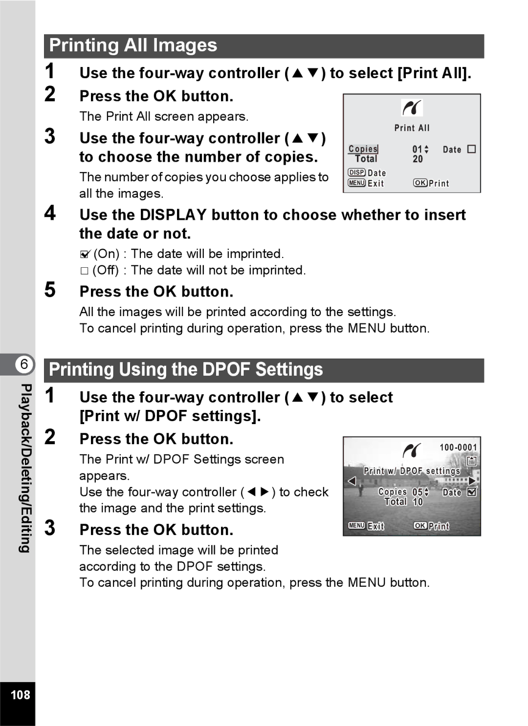 Pentax S45 specifications Printing All Images, Printing Using the Dpof Settings 