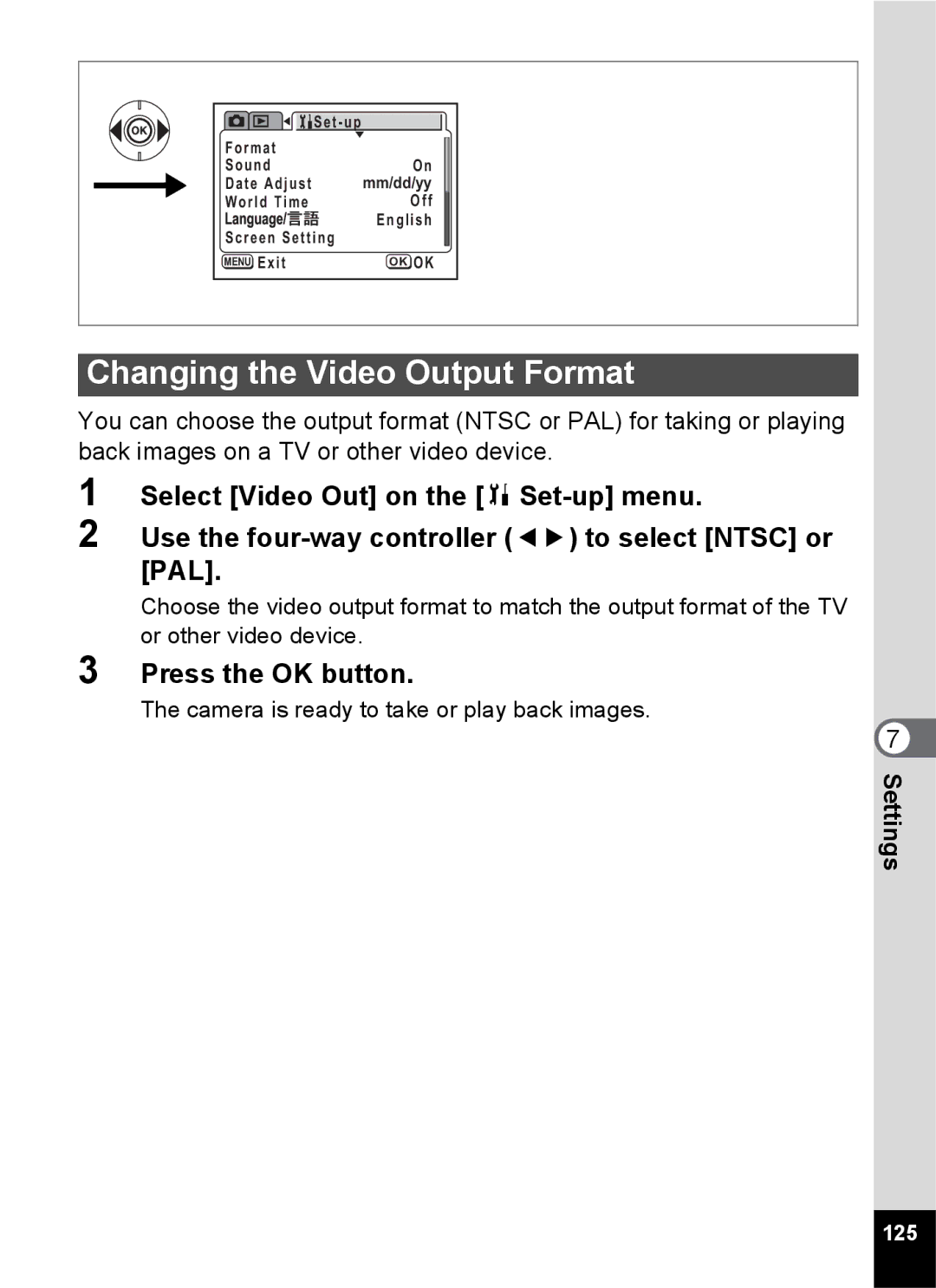 Pentax S45 specifications Changing the Video Output Format 