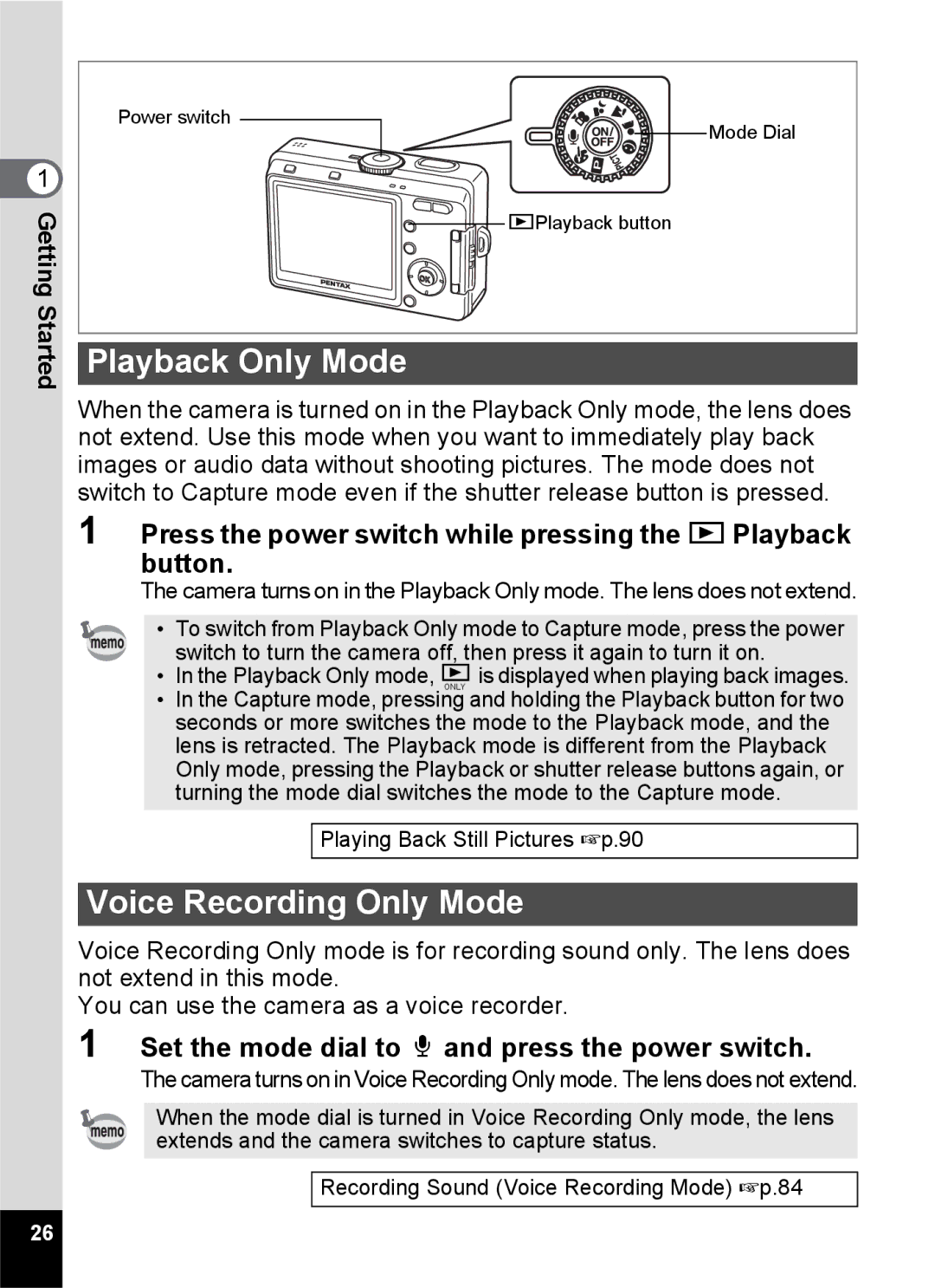 Pentax S45 Playback Only Mode, Voice Recording Only Mode, Press the power switch while pressing the QPlayback button 