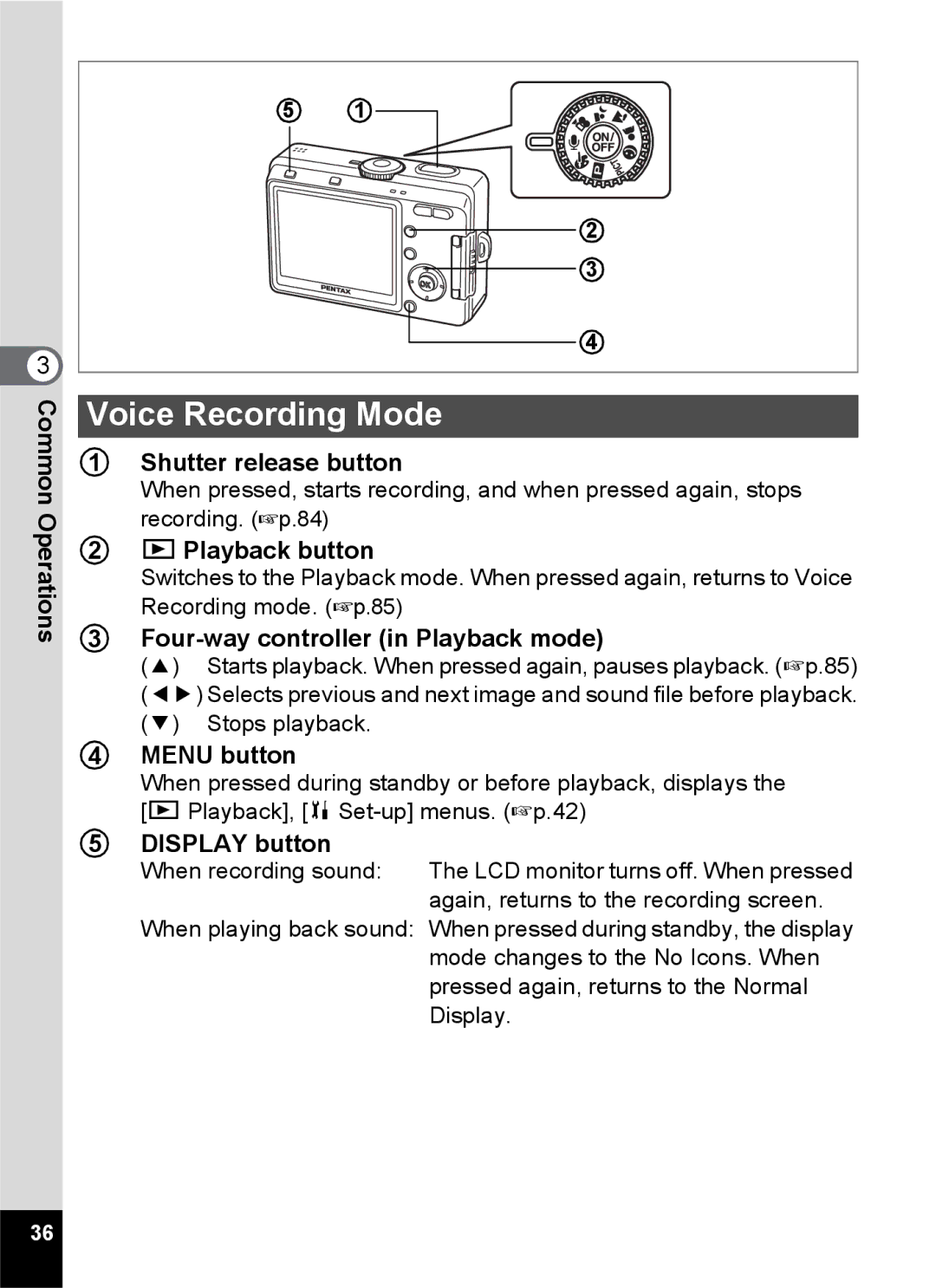 Pentax S45 specifications Voice Recording Mode, Shutter release button, Four-way controller in Playback mode 