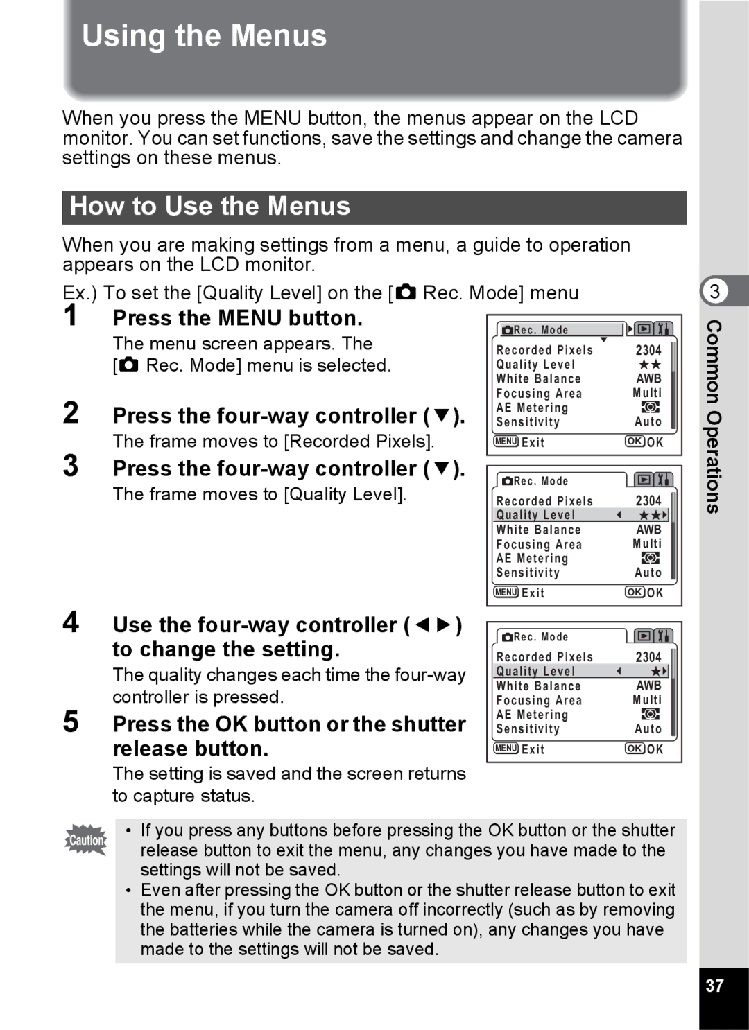 Pentax S45 specifications Using the Menus, How to Use the Menus 