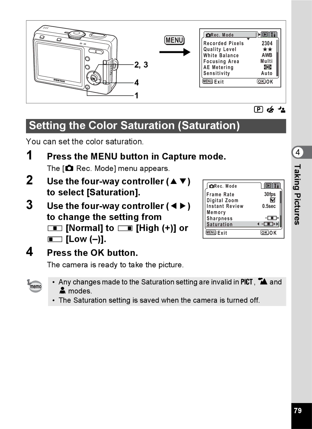 Pentax S45 specifications Setting the Color Saturation Saturation 