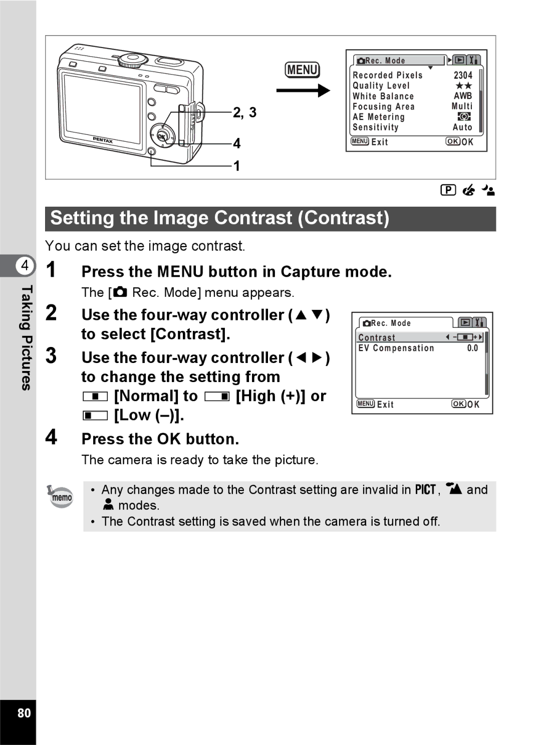 Pentax S45 specifications Setting the Image Contrast Contrast 