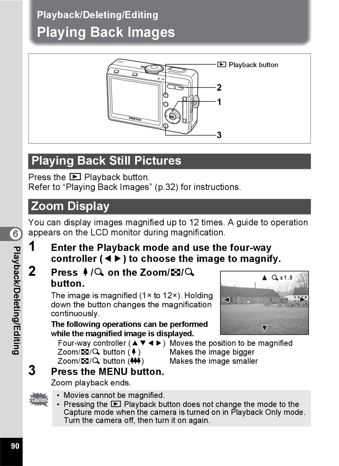 Pentax S45 specifications Playing Back Images, Playing Back Still Pictures, Zoom Display 