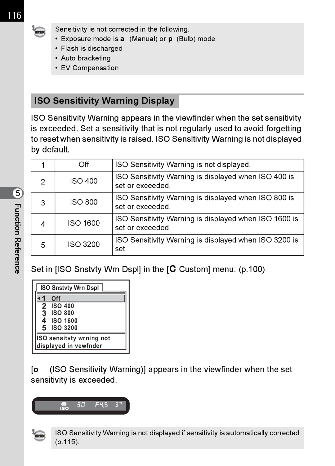 Pentax SLR specifications 116, ISO Sensitivity Warning Display, Set in ISO Snstvty Wrn Dspl in the ACustom menu. p.100 