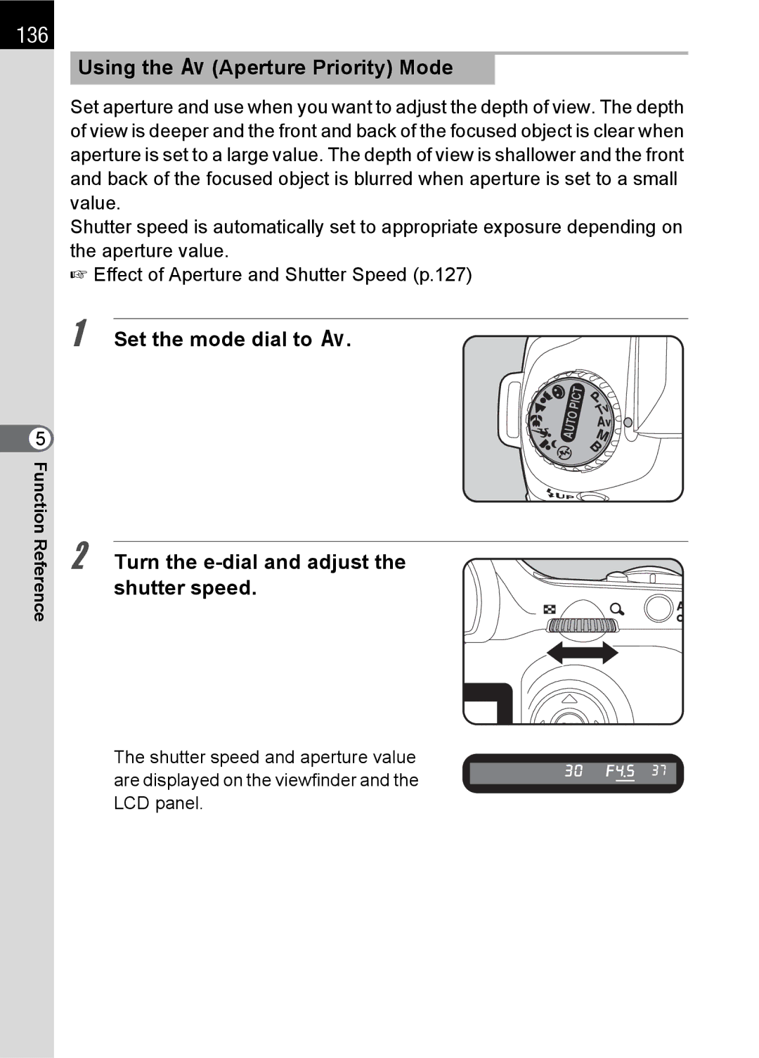 Pentax SLR specifications 136, Using the c Aperture Priority Mode, Set the mode dial to c 